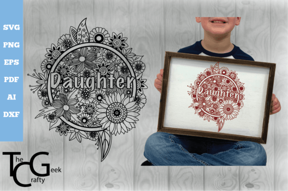 Daughter Floral Zentangle SVG